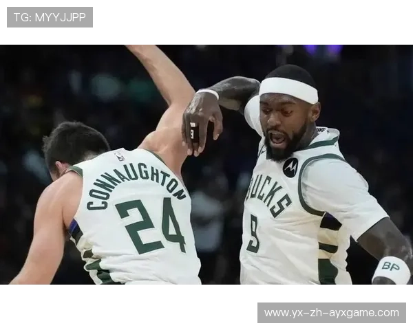 NBA雄鹿篮下强打频频奏效,禁区压力持续扩大